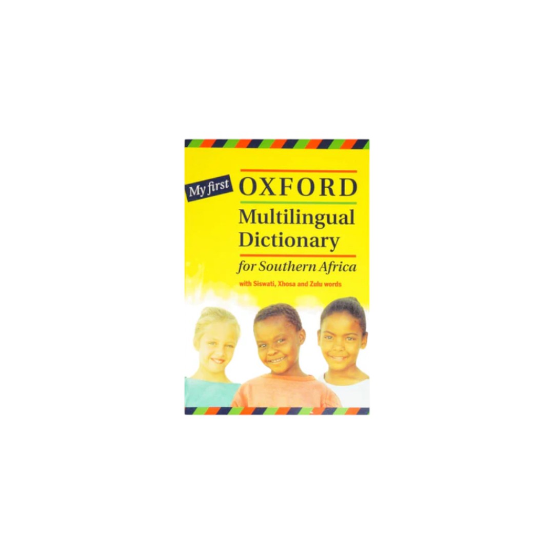 Oxford Multilingual with Siswati/Zulu /Xhosa Words