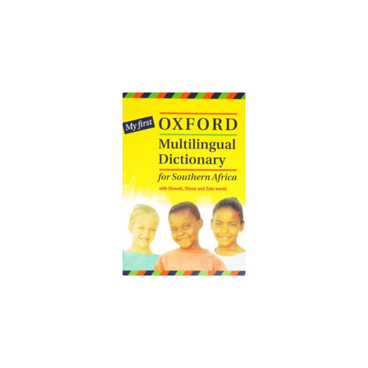 Oxford Multilingual with Siswati/Zulu /Xhosa Words